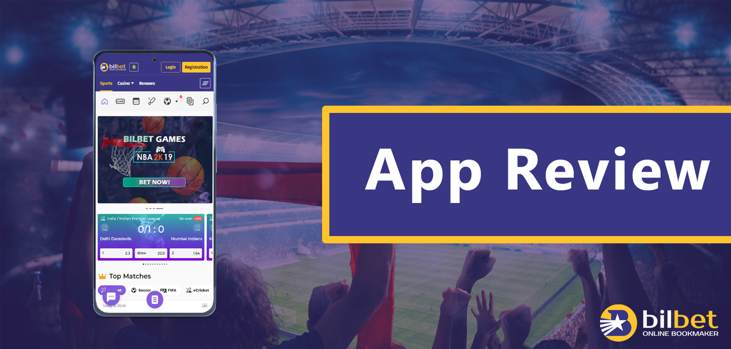 Indian betting company has released Bilbet mobile app - software for betting in pre-match and in-play modes