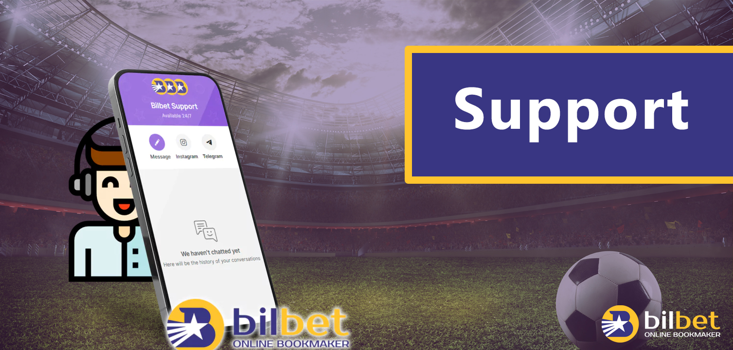 If you have any questions or problems related to betting, you can contact Bilbet support at any time of the day